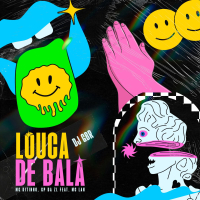 Louca de Bala (Remix) (Single)