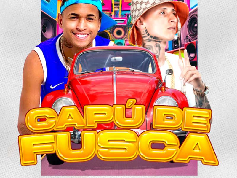 Capú De Fusca (Single)