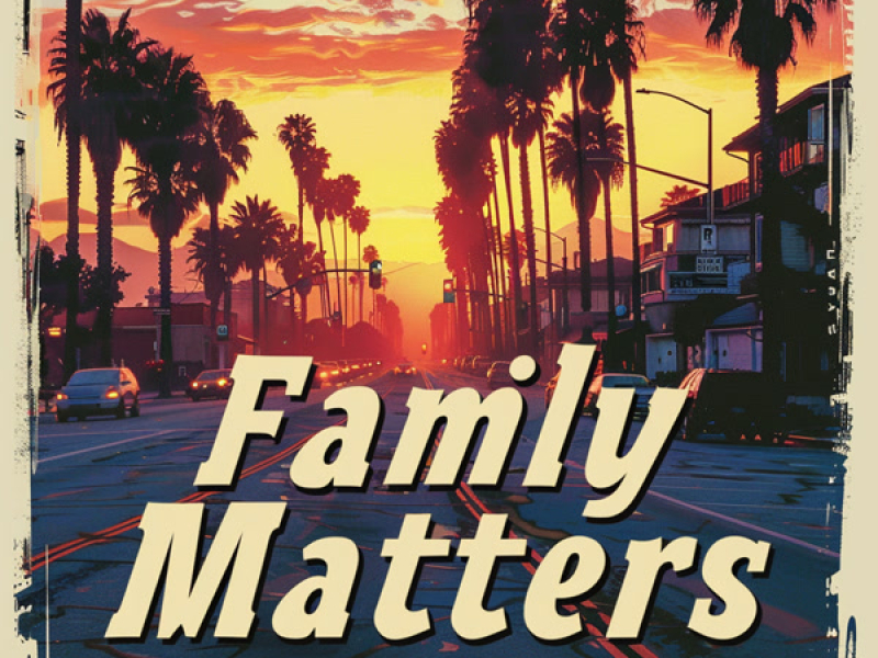 Family Matters (Single)