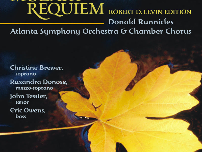 Mozart: Requiem in D Minor, K. 626 (Robert D. Levin Edition)