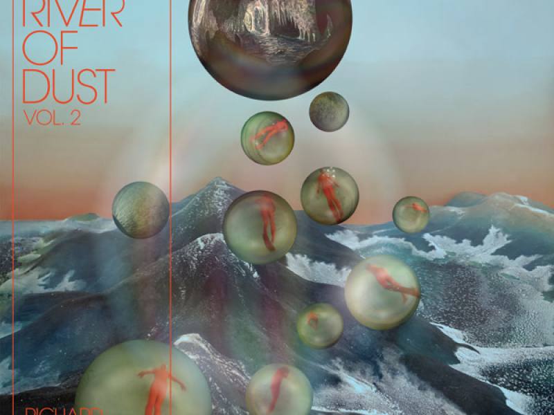 Quiet River of Dust, Vol. 2: That Side of the River