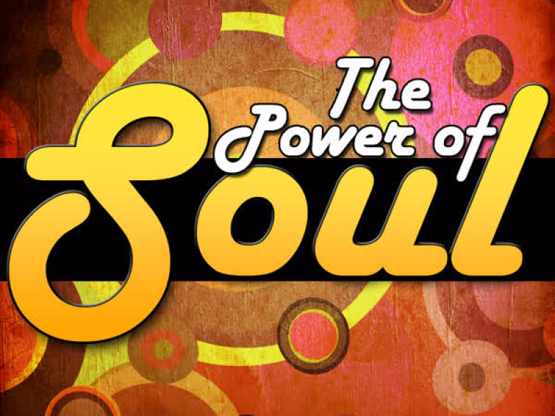 The Power of Soul