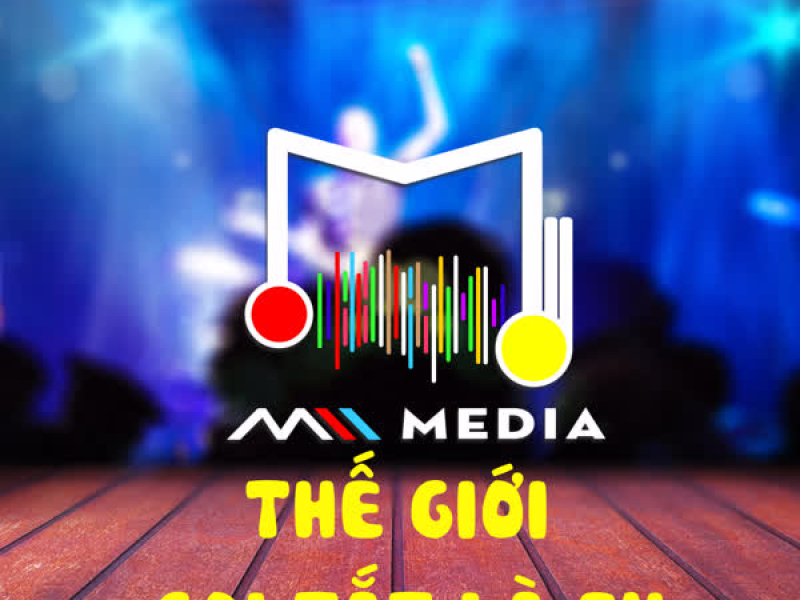 Thế Giới Gọi Tắt Là Em (QZ Remix) (Single)