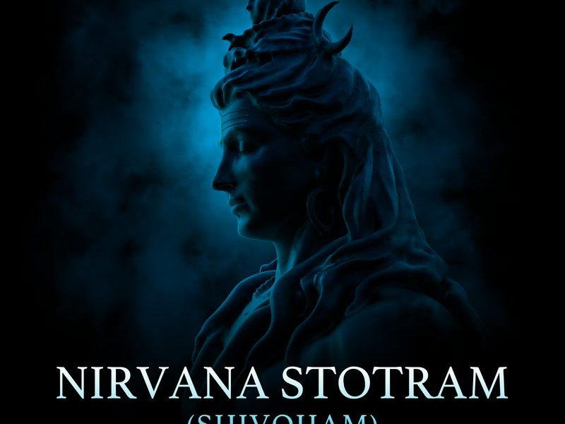 Nirvana Stotram (Shivoham) (Lofi) (Single)