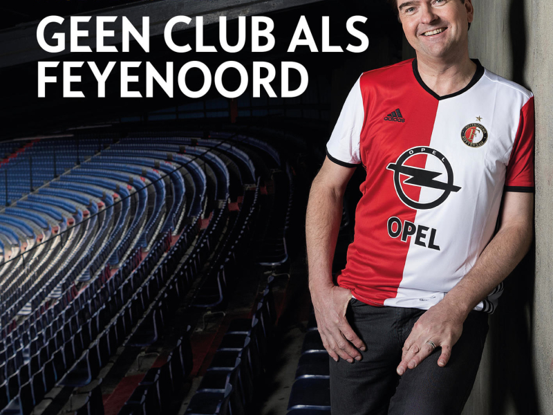 Geen Club Als Feyenoord (Single)