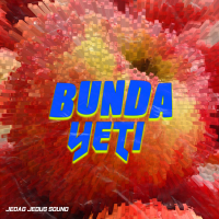 BUNDA YETI (Single)