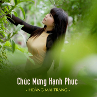 Chúc Mừng Hạnh Phúc (Single)
