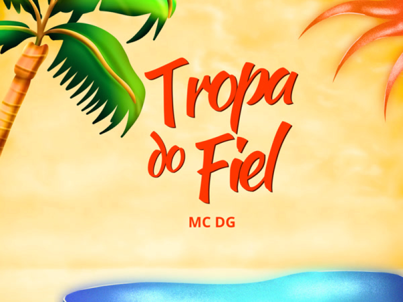 Tropa do Fiel (Single)