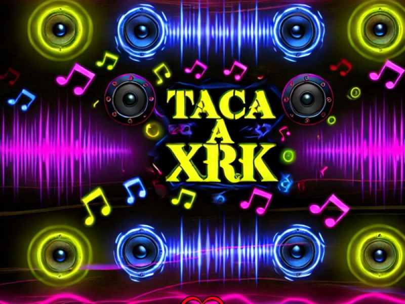 Taca a Xrk (Single)