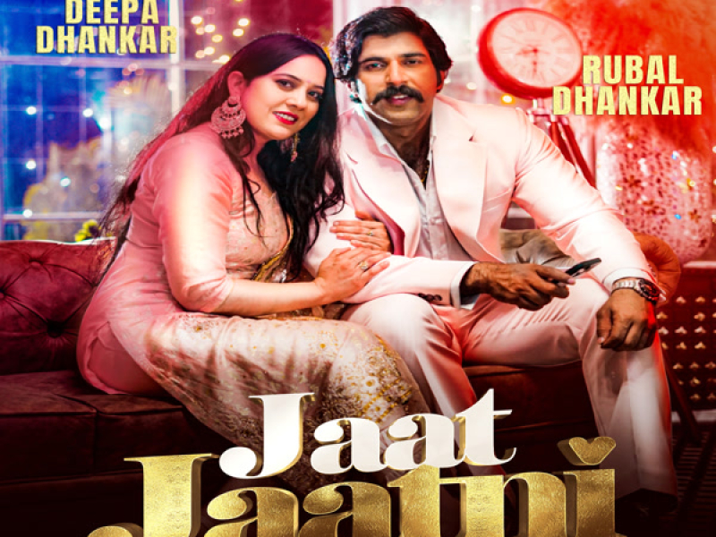Jaat Jaatni (Single)