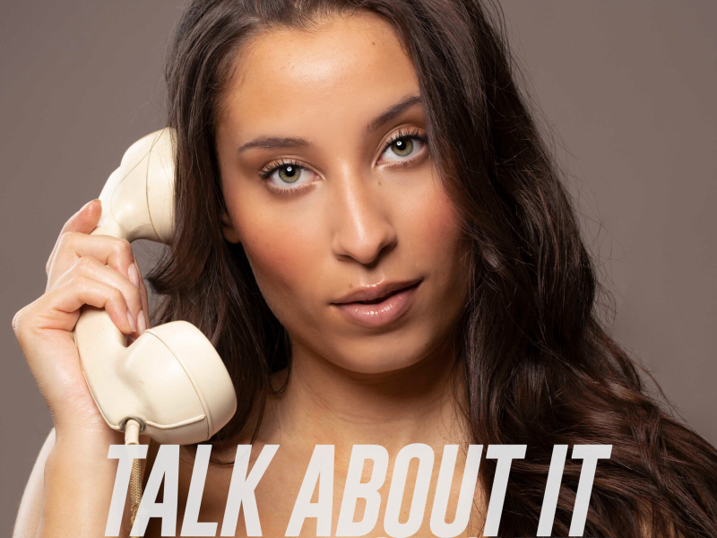 Talk About It (Single)