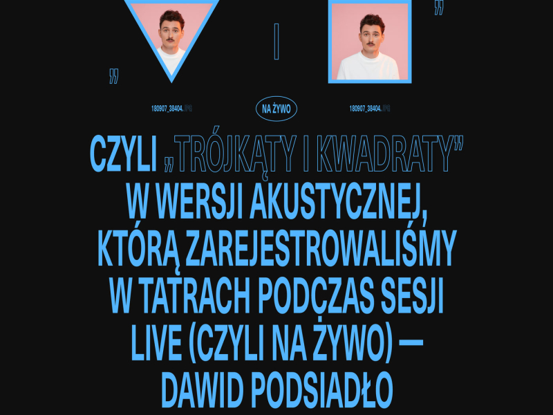 Trójkąty i Kwadraty (na żywo, akustycznie) (Single)