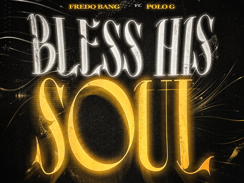 Bless His Soul (Single)