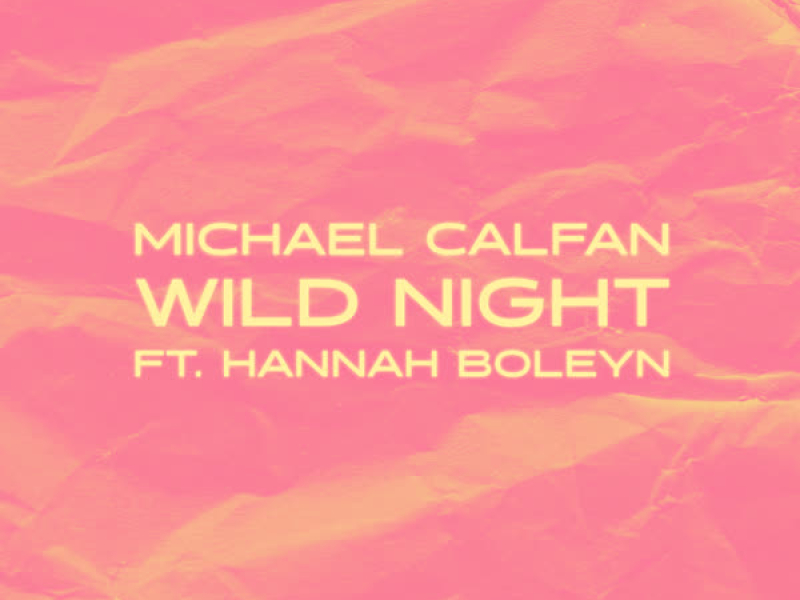 Wild Night (Single)