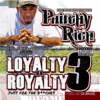 Loyalty B4 Royalty 3: Just for the Bitches