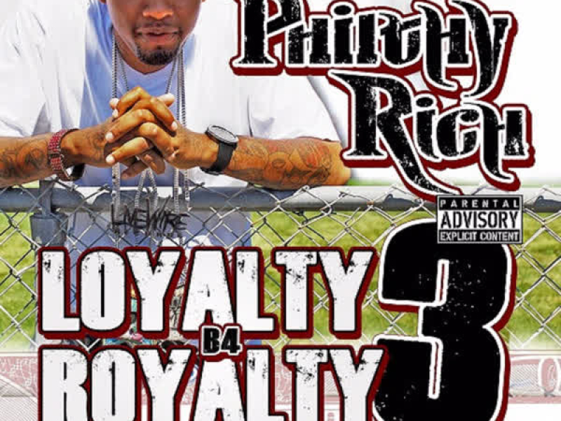 Loyalty B4 Royalty 3: Just for the Bitches
