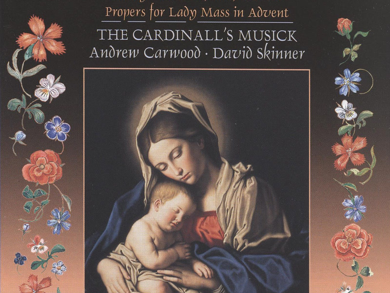 Byrd: Early Latin Church Music; Propers for Lady Mass in Advent (Byrd Edition 1)