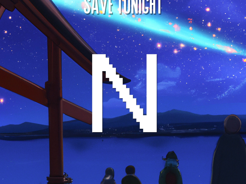 Save Tonight (Nightcore) (Single)