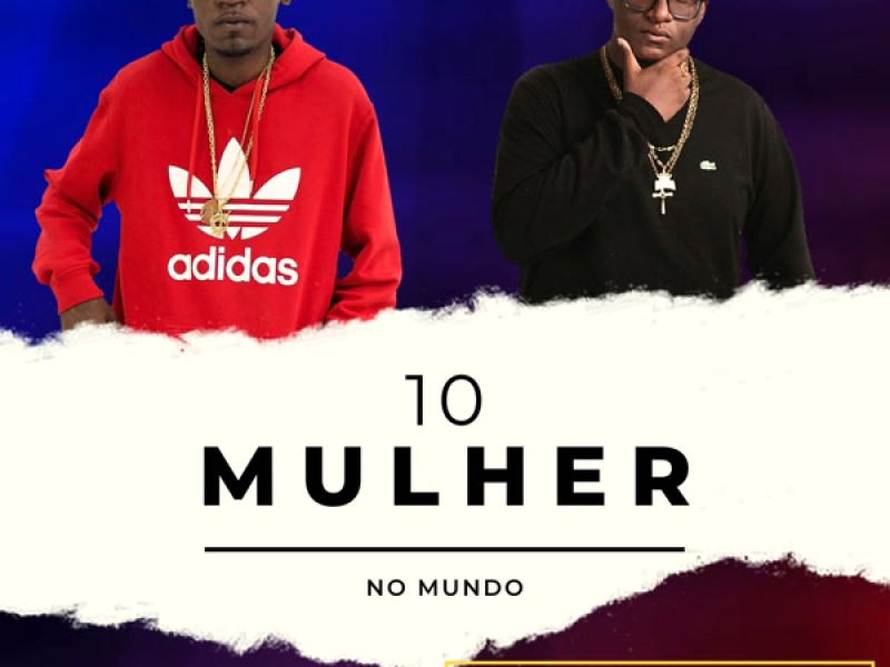 10 Mulher no Mundo (Single)
