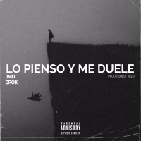 Lo pienso y me duele (Single)