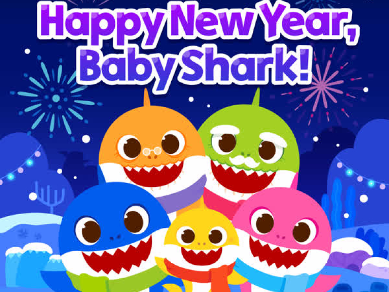 Happy New Year, Baby Shark! (Single)