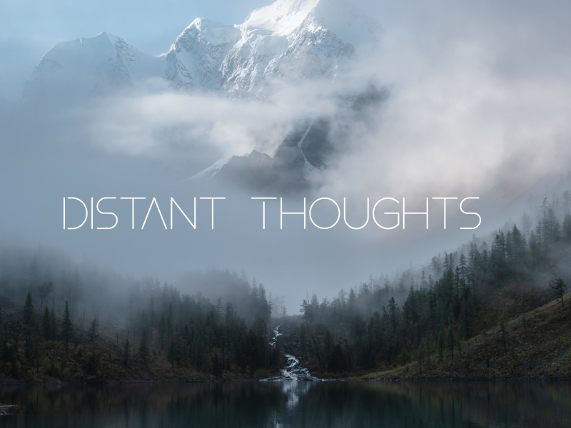 Distant Thoughts (Single)