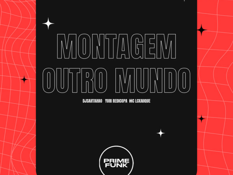 Montagem Outro Mundo (Single)