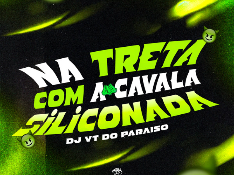 NA TRETA COM A CAVALA SILICONADA (Single)