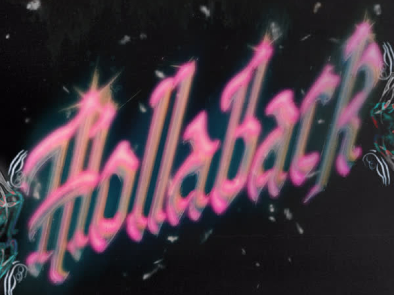 HOLLABACK (Single)
