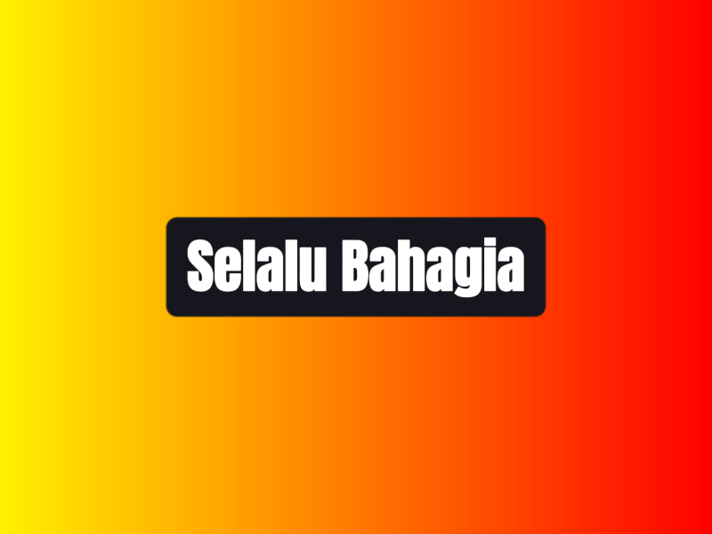 Selalu Bahagia (Single)