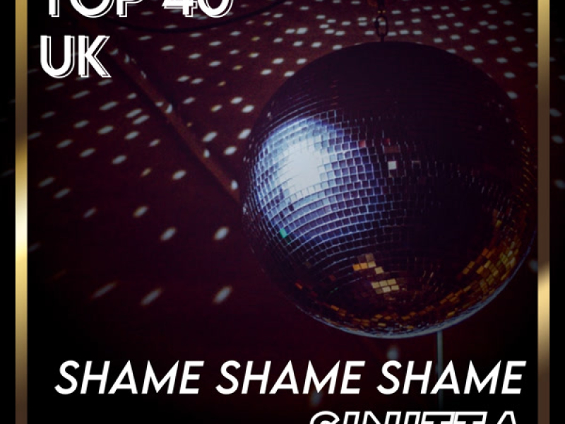 Shame Shame Shame (UK Chart Top 40 - No. 28) (Single)