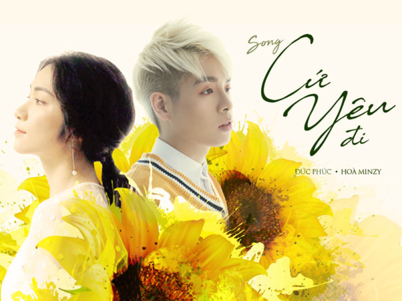 Cứ Yêu Đi (100 Ngày Bên Em OST) (Single)