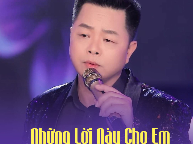 Những Lời Này Cho Em (Single)