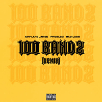 100 Bandz (Remix) (Single)