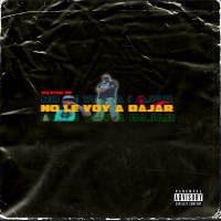 No Le Voy A Bajar (Single)