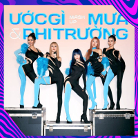 Mashup: Ước Gì & Mua Phi Trường (Remix) (Single)