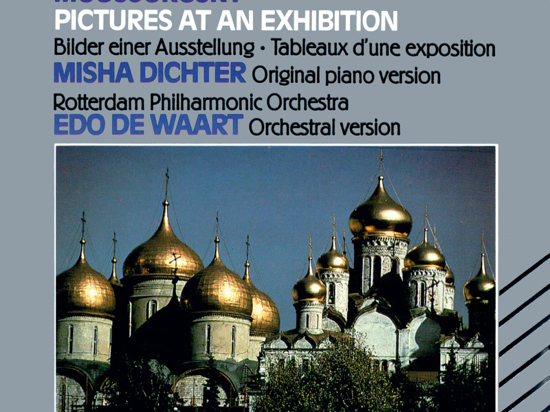Mussorgsky: Pictures at an Exhibition (Piano & Orchestral)