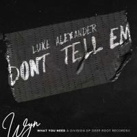 Don't Tell Em (Single)