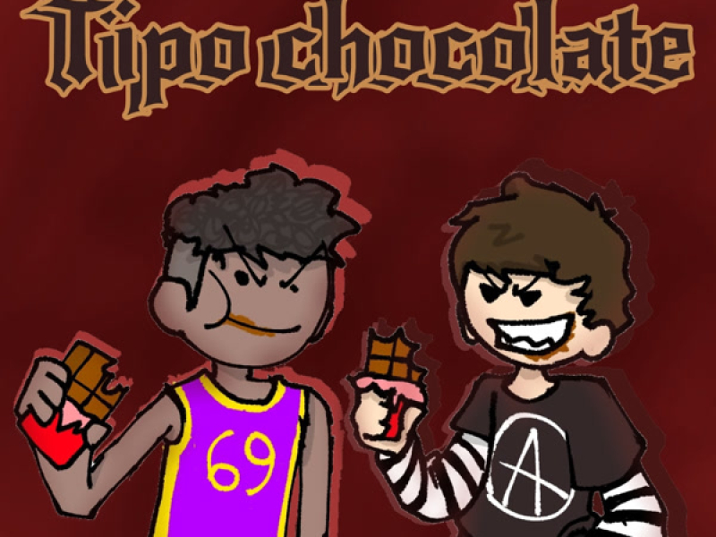 Tipo Chocolate!l (Single)
