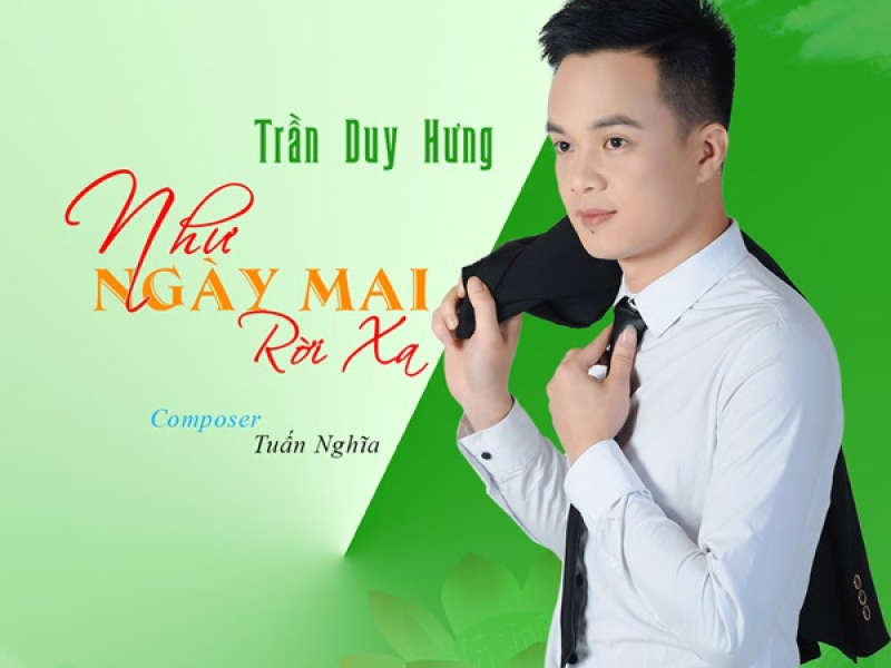 Như Ngày Mai Rời Xa (Single)