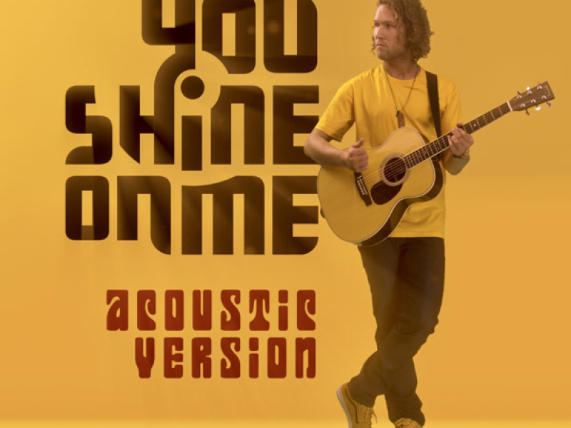 You Shine on Me (Acoustic Version) (Single)