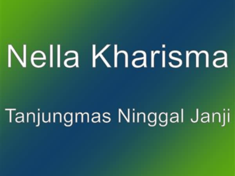 Tanjungmas Ninggal Janji (Single)