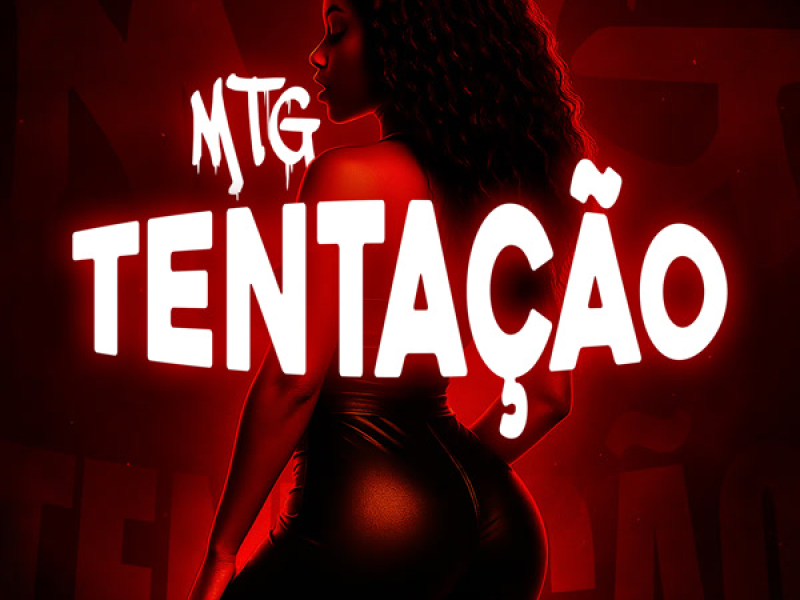 MTG TENTAÇÃO (Single)