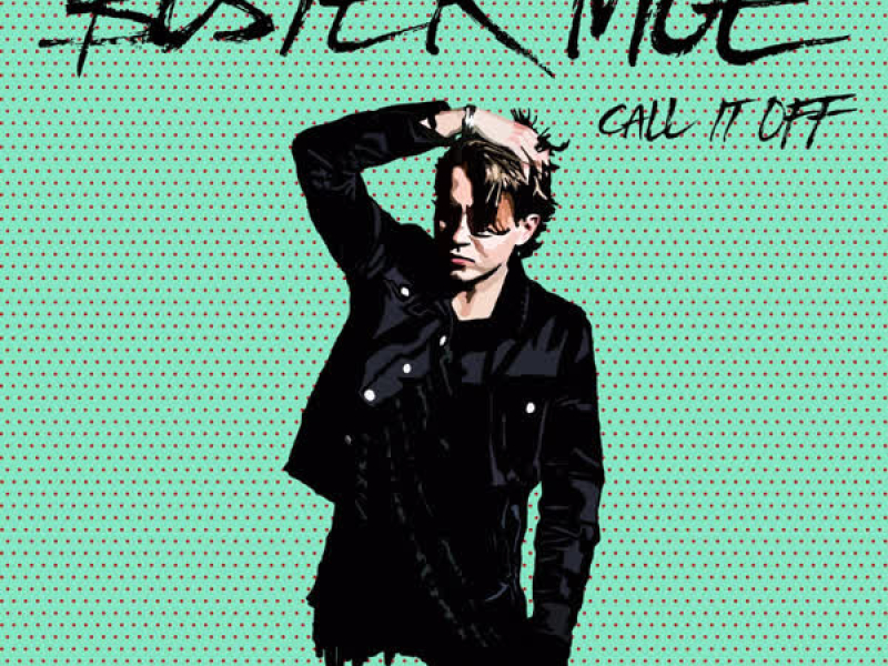 Call It Off (Single)