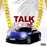 Talk for Me (feat. Cancun) (Single)