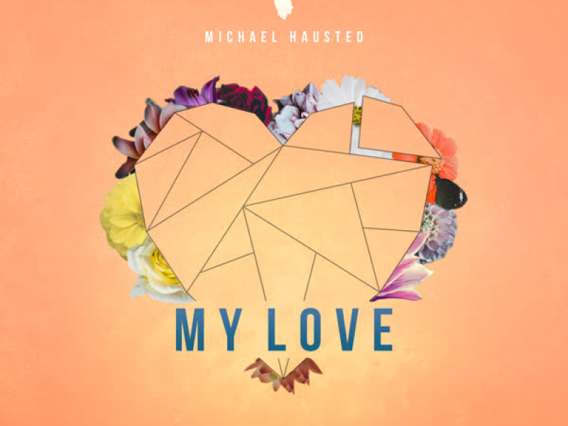 My Love (Single)