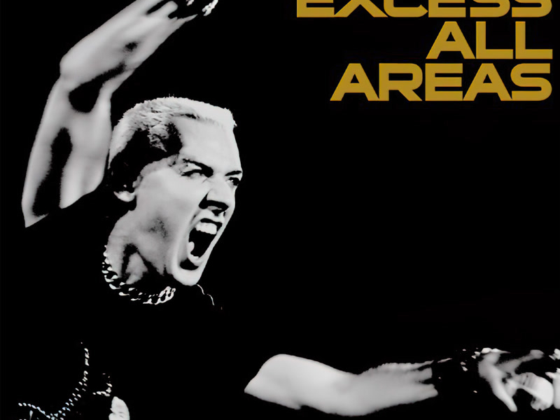 Excess All Areas - Live 2006