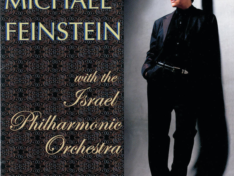 Michael Feinstein With The Israel Philharmonic Orchestra