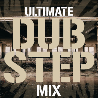 Ultimate Dubstep Mix