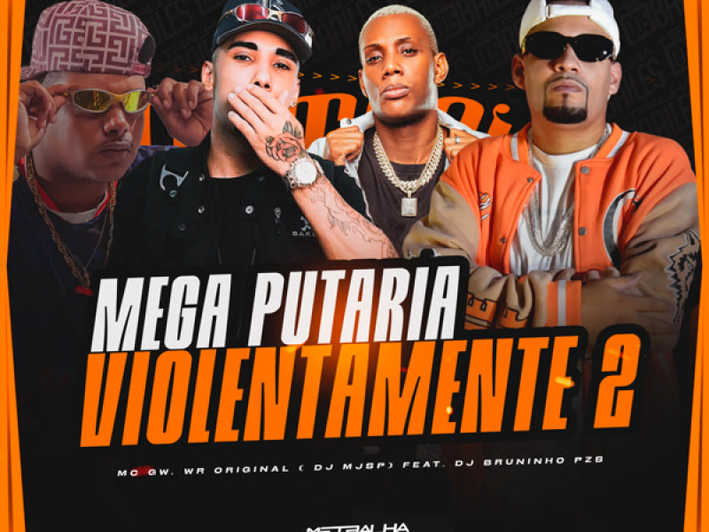 Mega Putaria Violentamente 2 (Single)